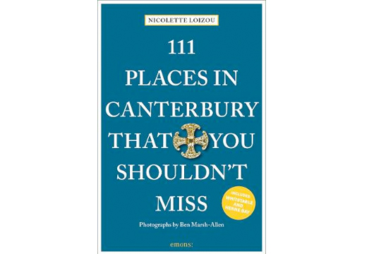 111 Places in Canterbury